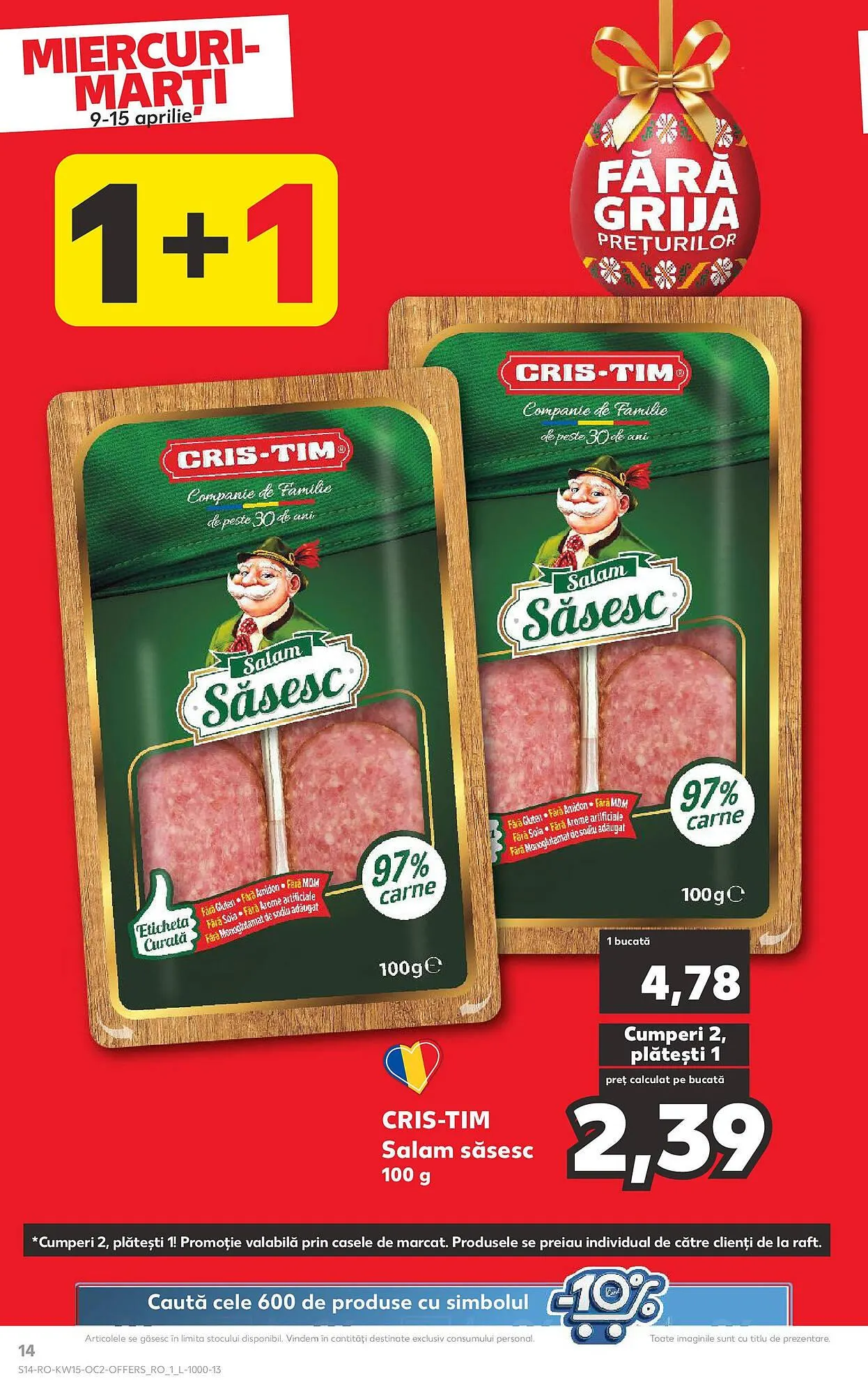 Catalog Catalog Kaufland de la 9 aprilie până la 15 aprilie 2025 - Revista Pagina 14