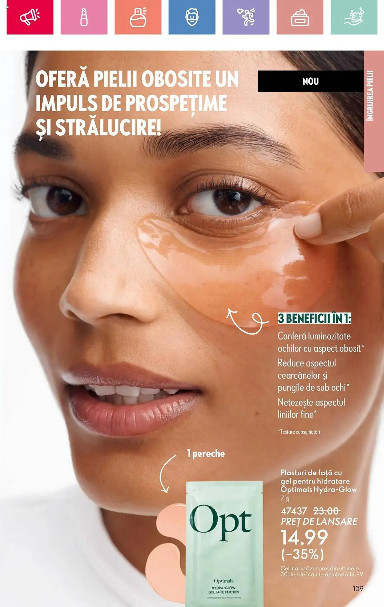 Catalog Catalog Oriflame de la 6 iulie până la 26 iulie 2025 - Revista Pagina 109