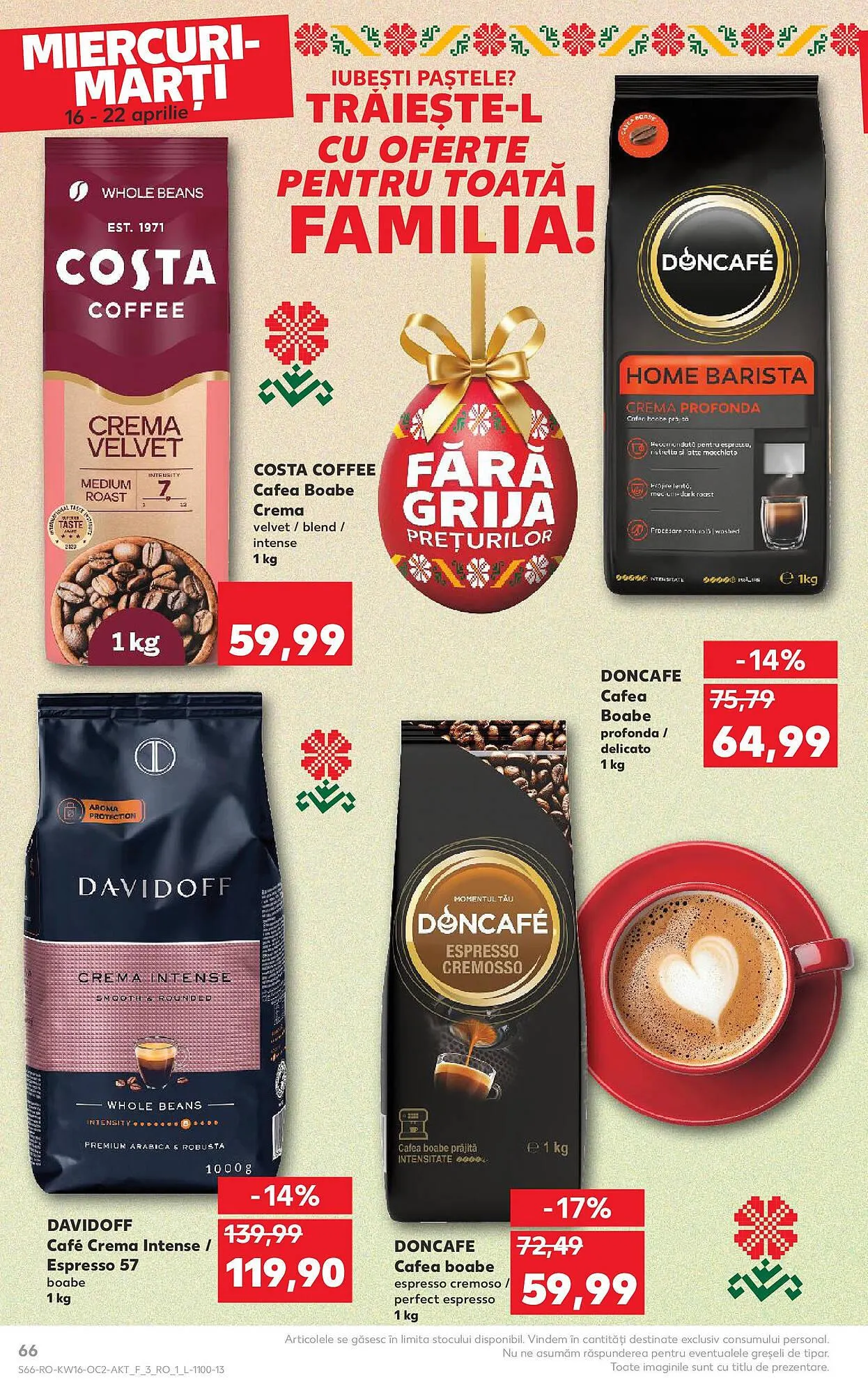 Catalog Catalog Kaufland de la 16 aprilie până la 22 aprilie 2025 - Revista Pagina 66