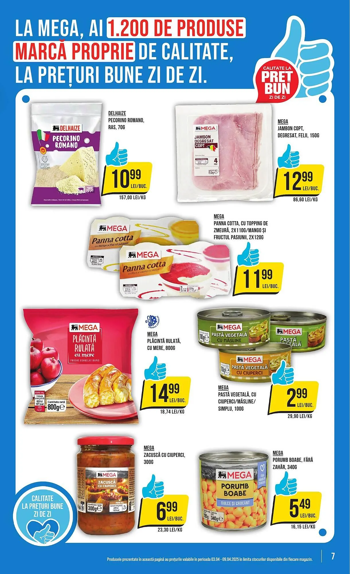 Catalog Catalog Mega Image de la 3 aprilie până la 9 aprilie 2025 - Revista Pagina 7