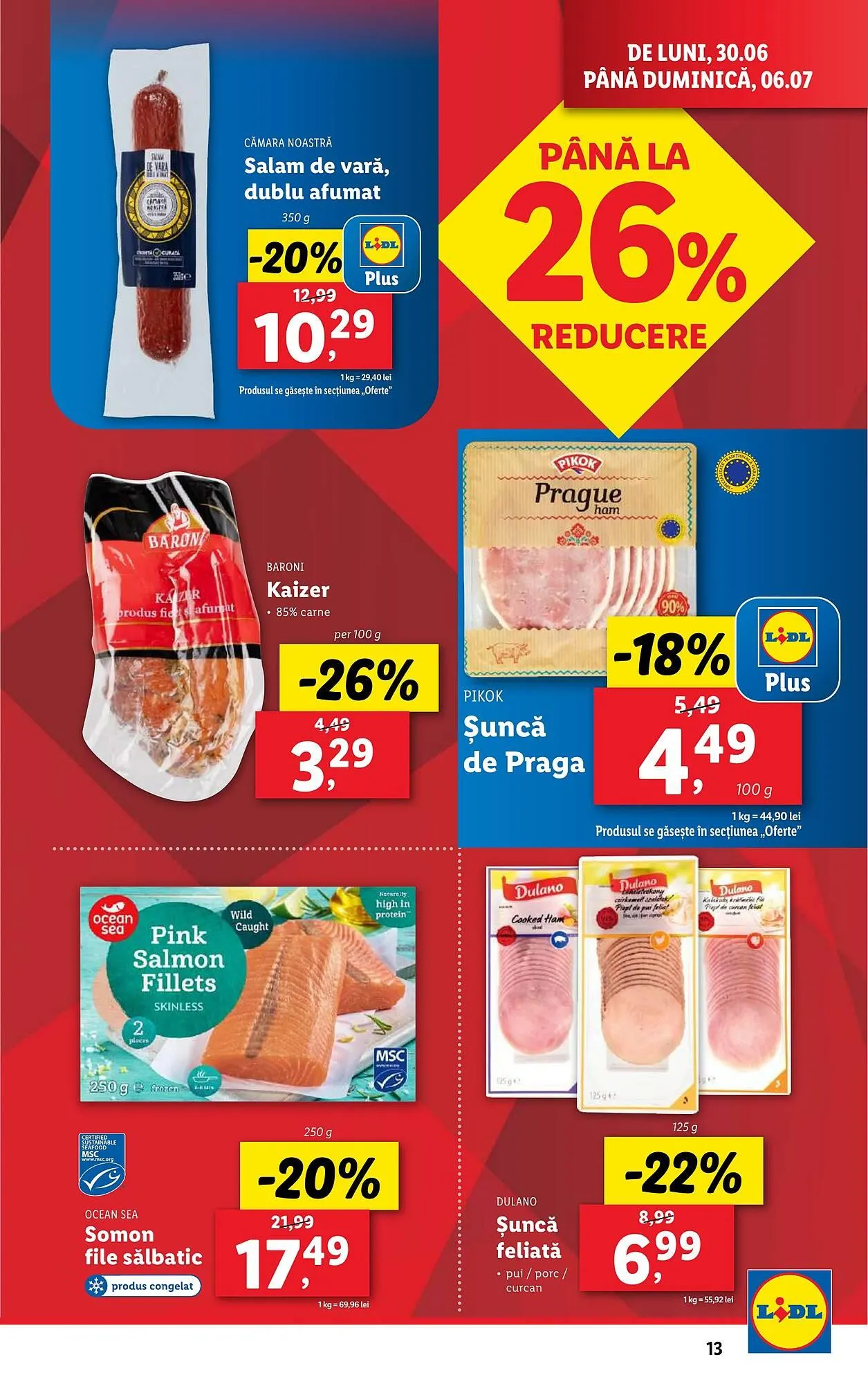 Catalog Catalog Lidl de la 30 iunie până la 6 iulie 2025 - Revista Pagina 13