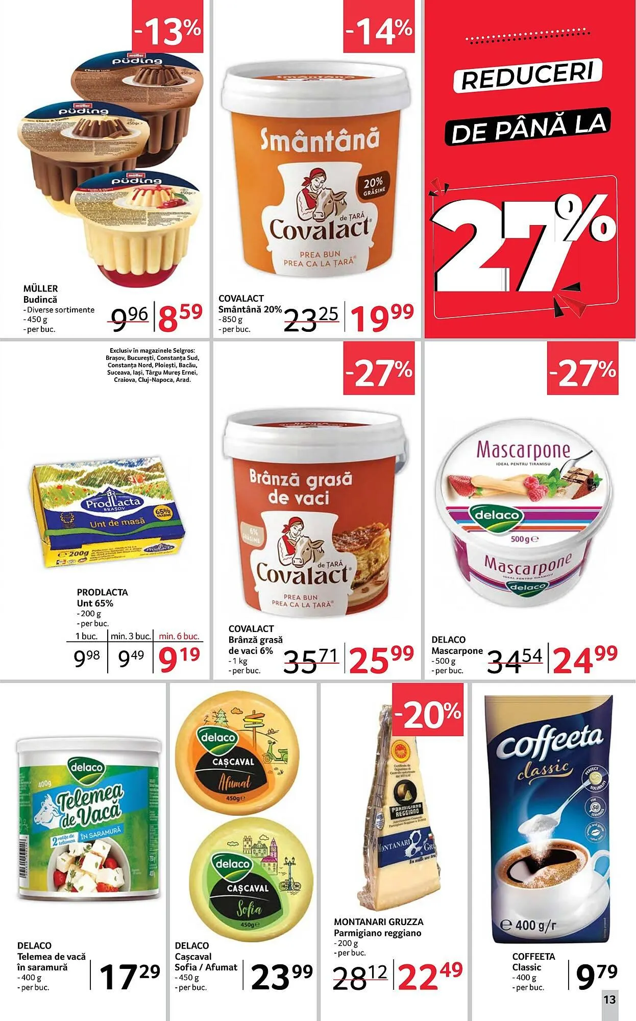 Catalog Catalog Selgros de la 4 aprilie până la 17 aprilie 2025 - Revista Pagina 13