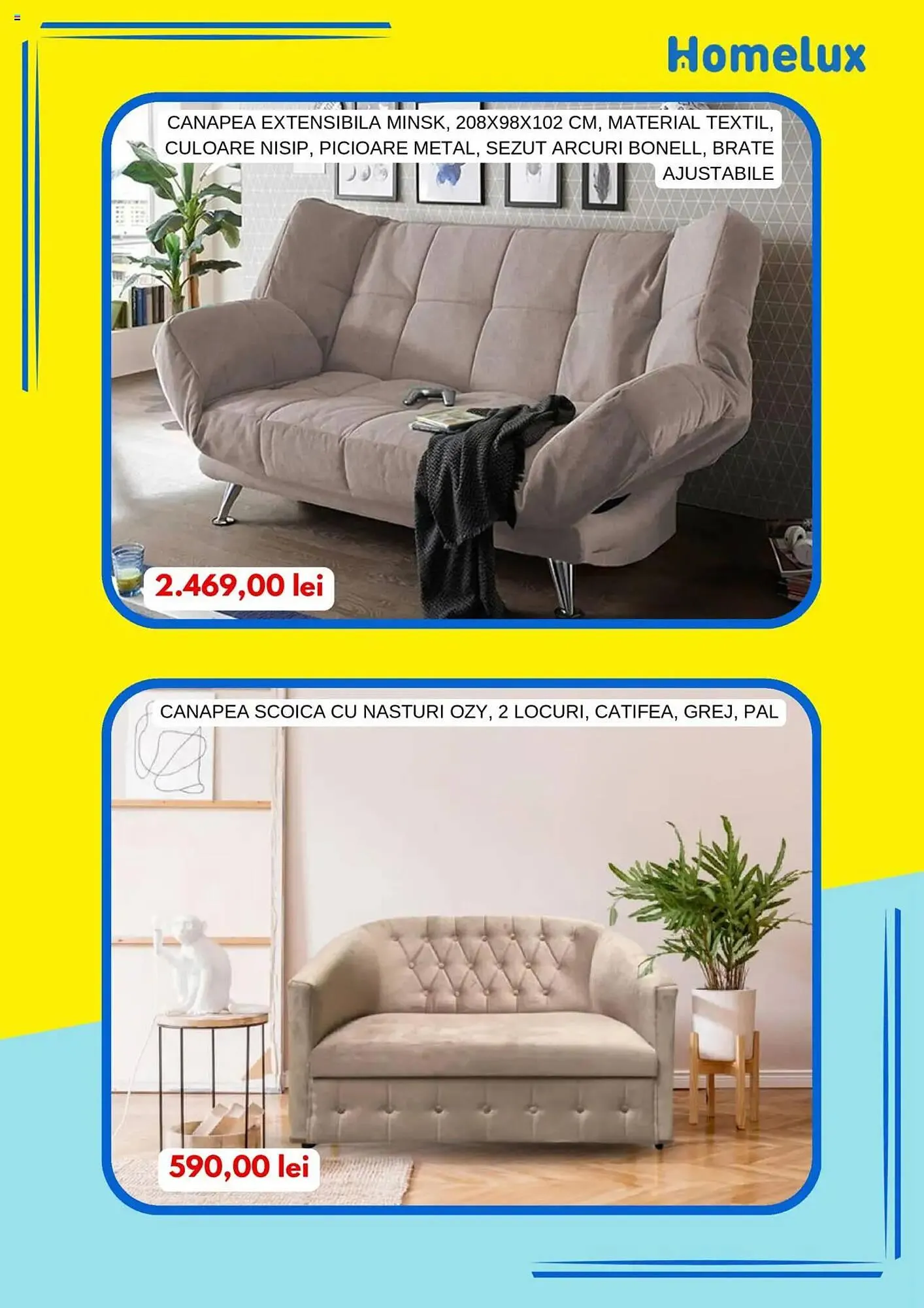 Catalog Catalog Homelux de la 14 februarie până la 31 martie 2025 - Revista Pagina 6