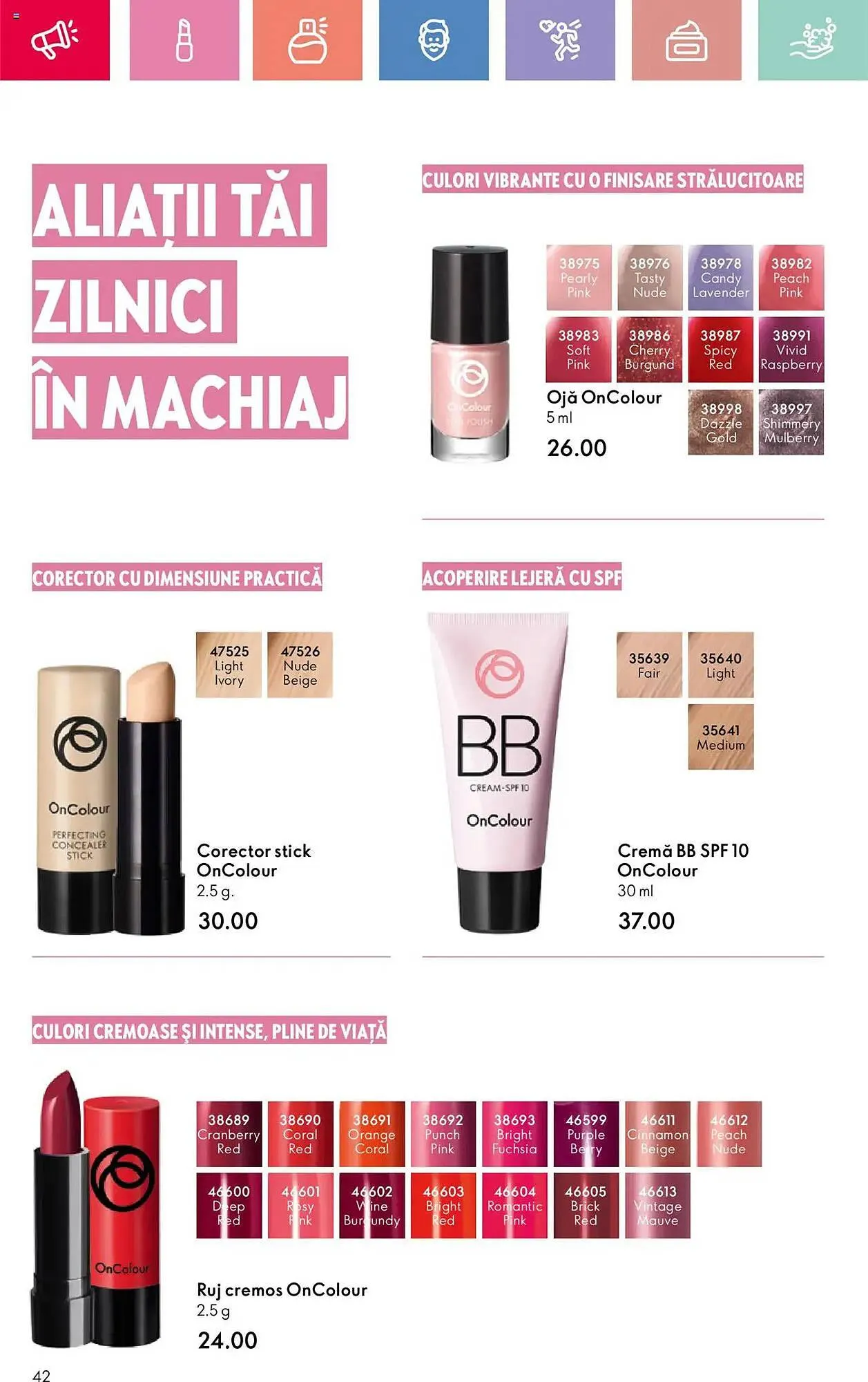 Catalog Catalog Oriflame de la 6 iulie până la 26 iulie 2025 - Revista Pagina 42