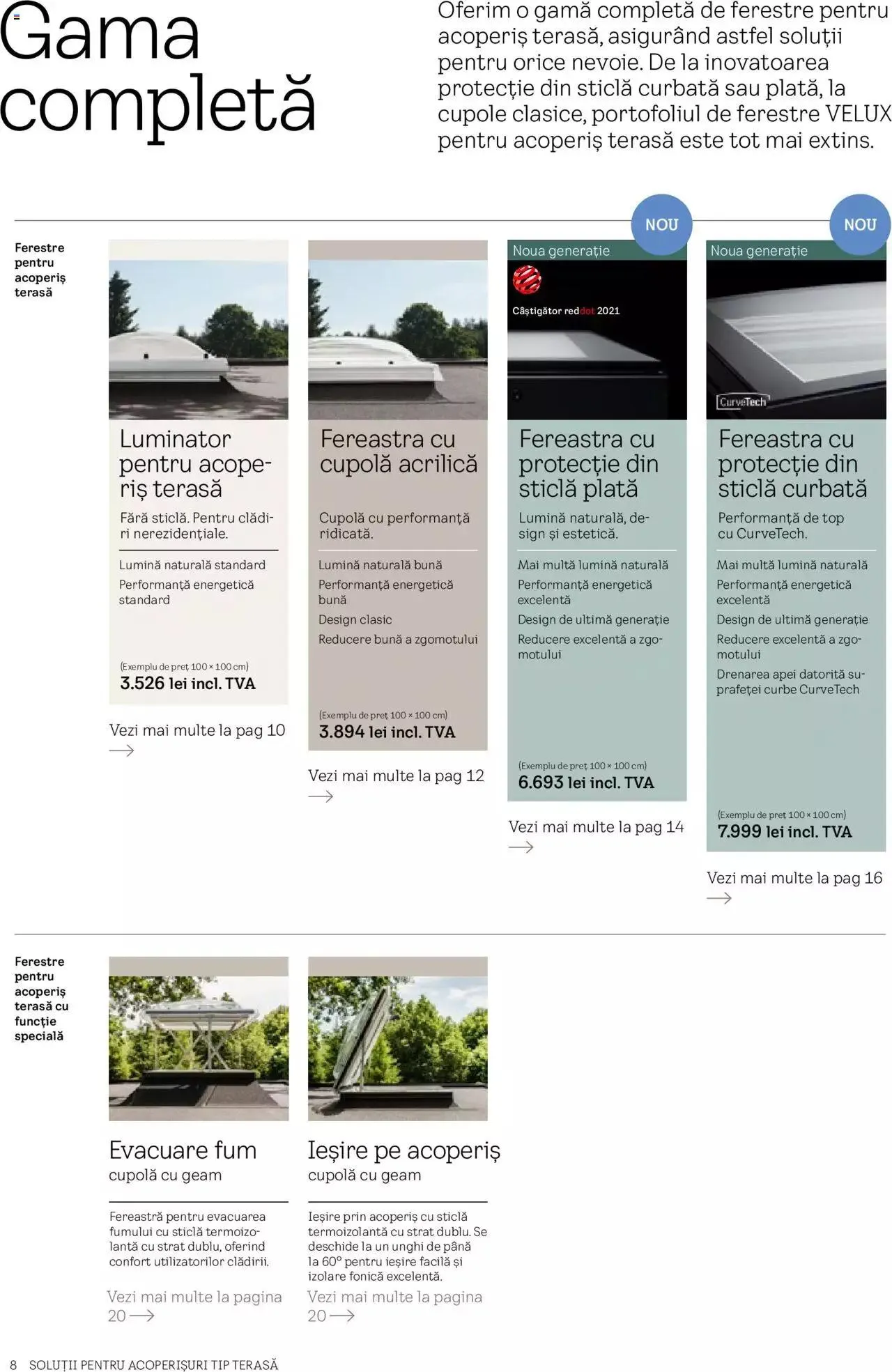 Catalog Velux catalog - Noua Generație De Ferestre Pentru Acoperiș Terasă 2023 de la 28 martie până la 31 decembrie 2024 - Revista Pagina 8