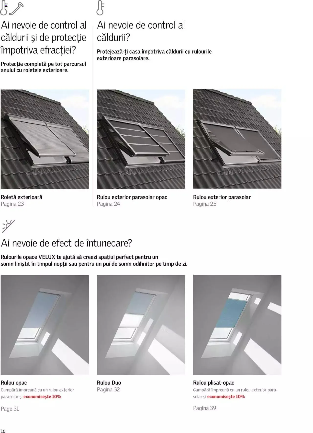Catalog Velux catalog - Rulouri şi rolete 2022 de la 7 martie până la 31 decembrie 2023 - Revista Pagina 16