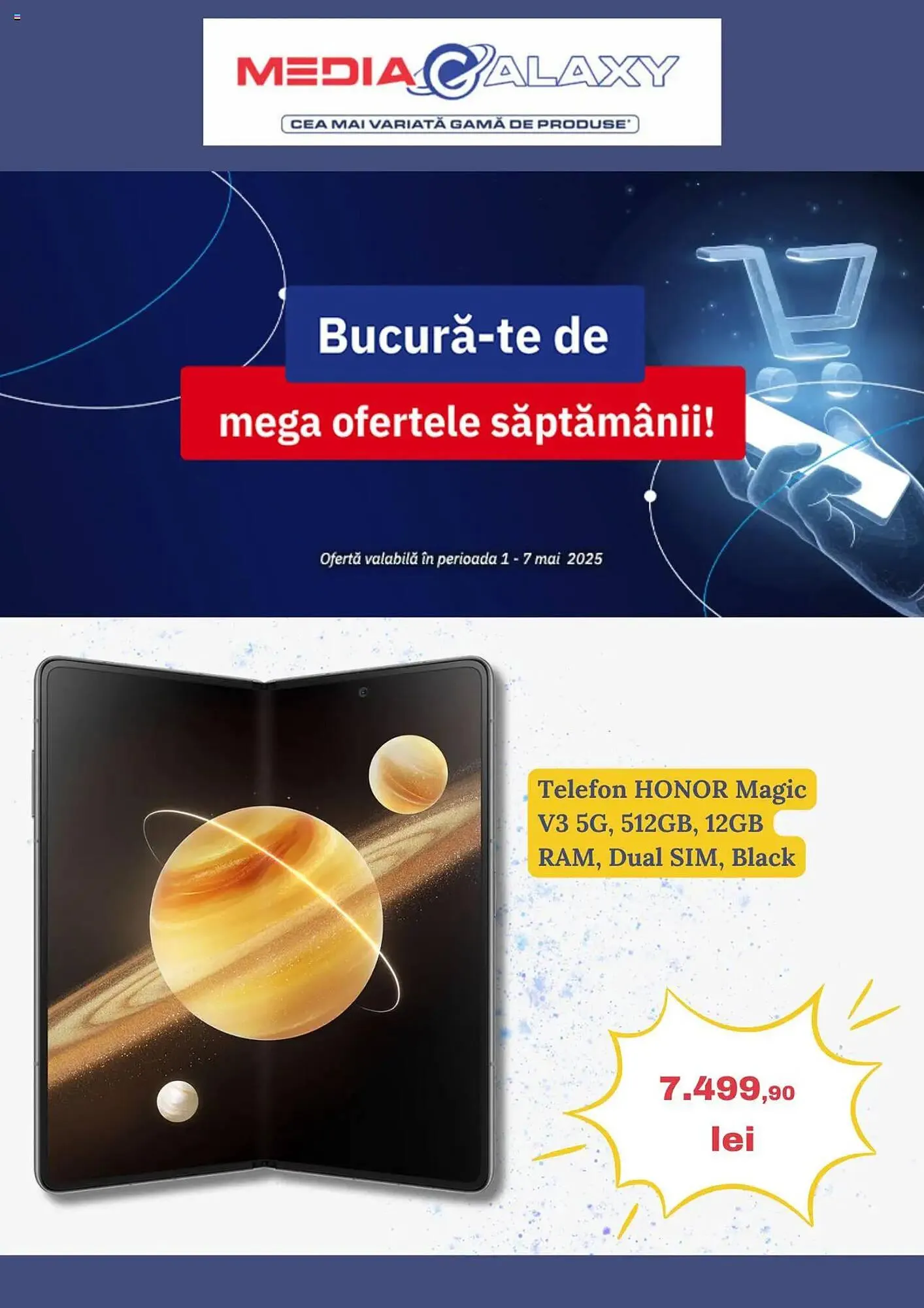 Catalog Catalog Media Galaxy de la 1 mai până la 7 mai 2025 - Revista Pagina 1