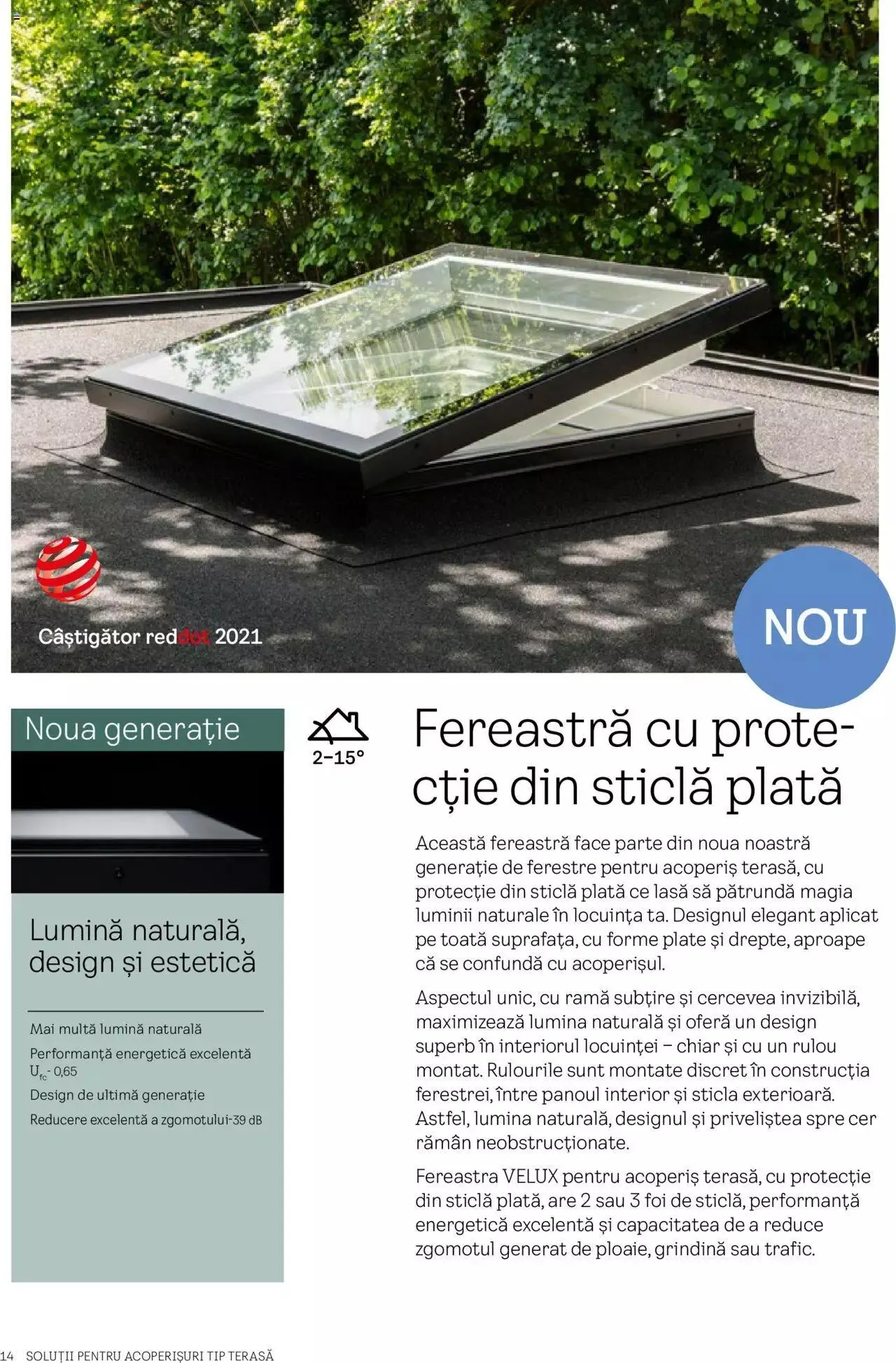Catalog Velux catalog - Noua Generație De Ferestre Pentru Acoperiș Terasă 2023 de la 28 martie până la 31 decembrie 2023 - Revista Pagina 14