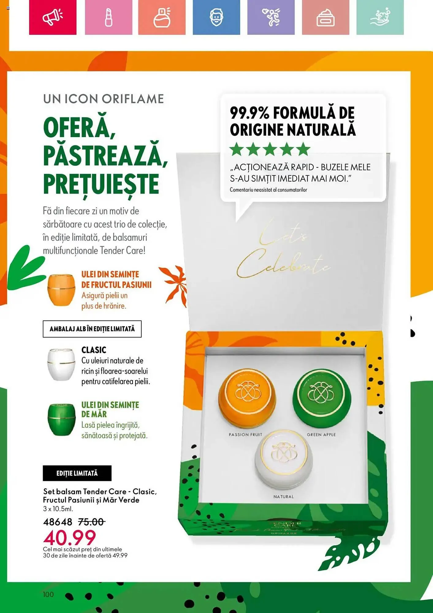 Catalog Catalog Oriflame de la 6 iulie până la 26 iulie 2025 - Revista Pagina 100