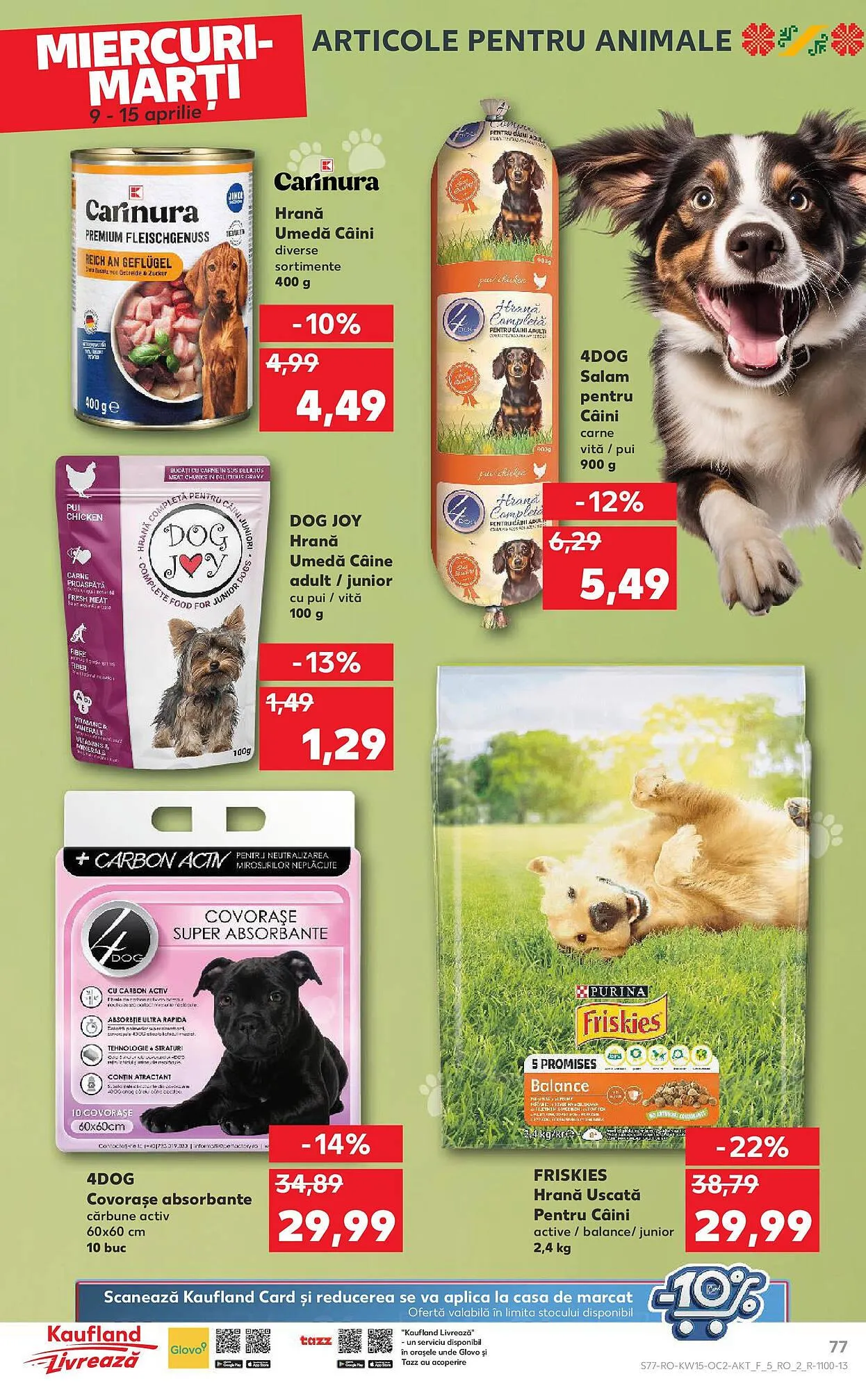 Catalog Catalog Kaufland de la 9 aprilie până la 15 aprilie 2025 - Revista Pagina 77