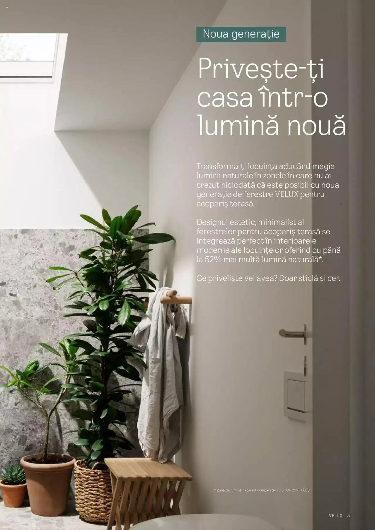 Catalog Velux catalog - Noua Generație De Ferestre Pentru Acoperiș Terasă 2023 de la 28 martie până la 31 decembrie 2023 - Revista Pagina 3