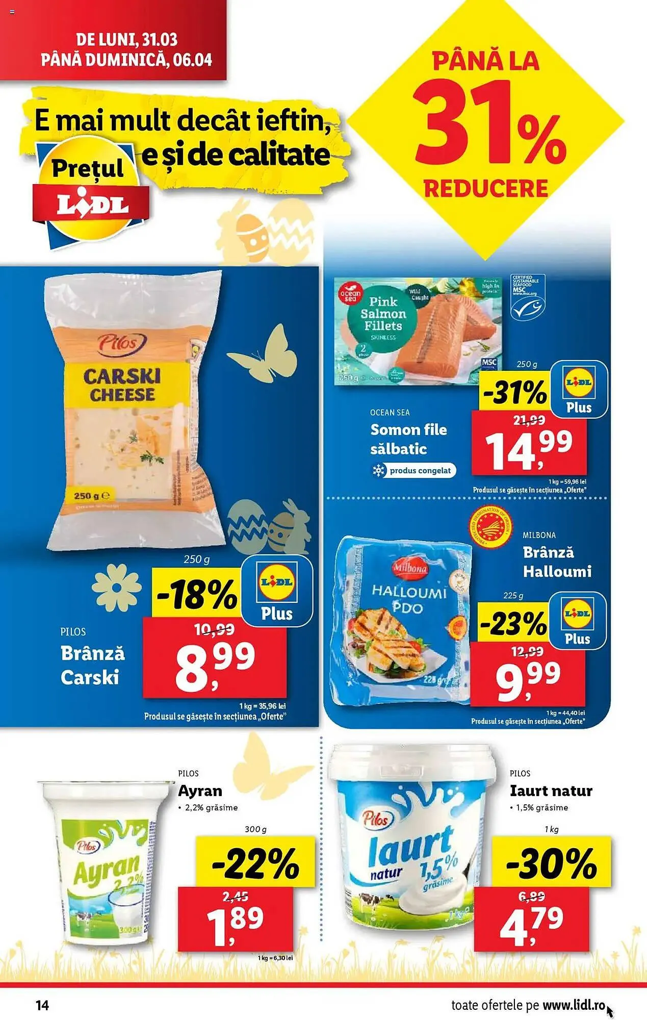 Catalog Catalog Lidl de la 31 martie până la 6 aprilie 2025 - Revista Pagina 14