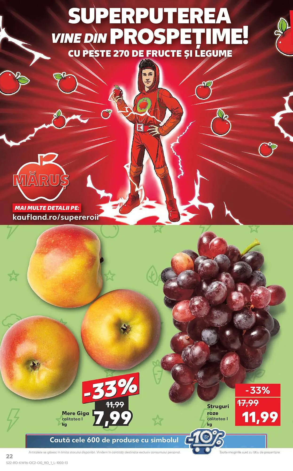 Catalog Catalog Kaufland de la 16 aprilie până la 22 aprilie 2025 - Revista Pagina 22