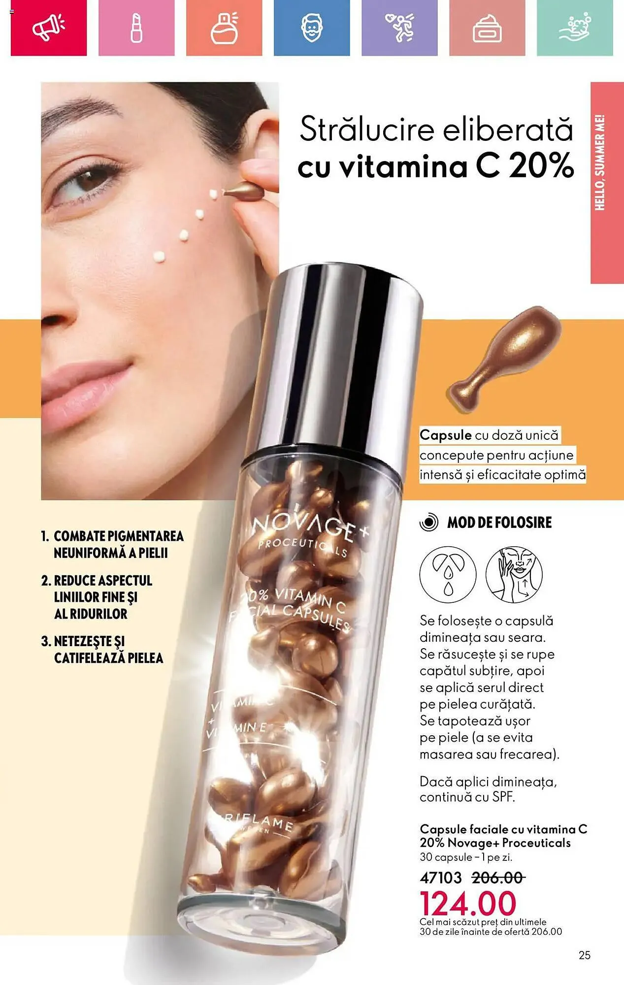 Catalog Catalog Oriflame de la 6 iulie până la 26 iulie 2025 - Revista Pagina 25