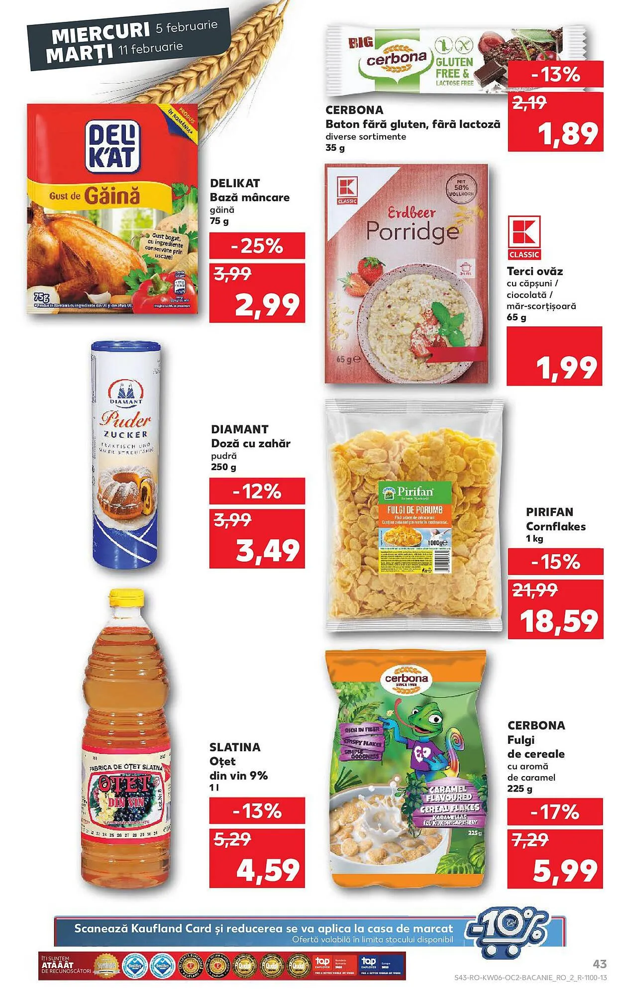 Catalog Catalog Kaufland de la 5 februarie până la 11 februarie 2025 - Revista Pagina 43