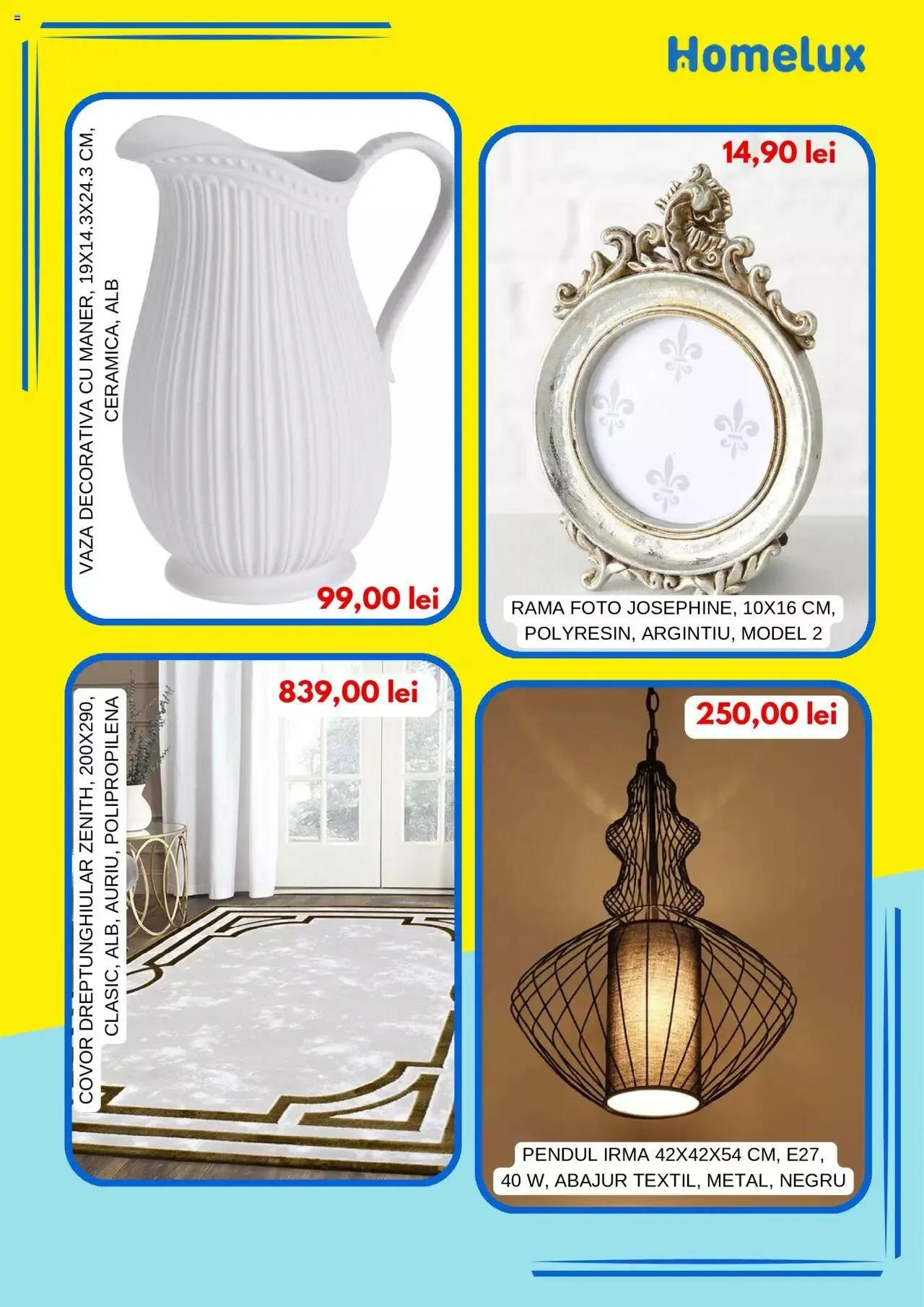 Catalog Catalog Homelux de la 12 martie până la 31 decembrie 2024 - Revista Pagina 3