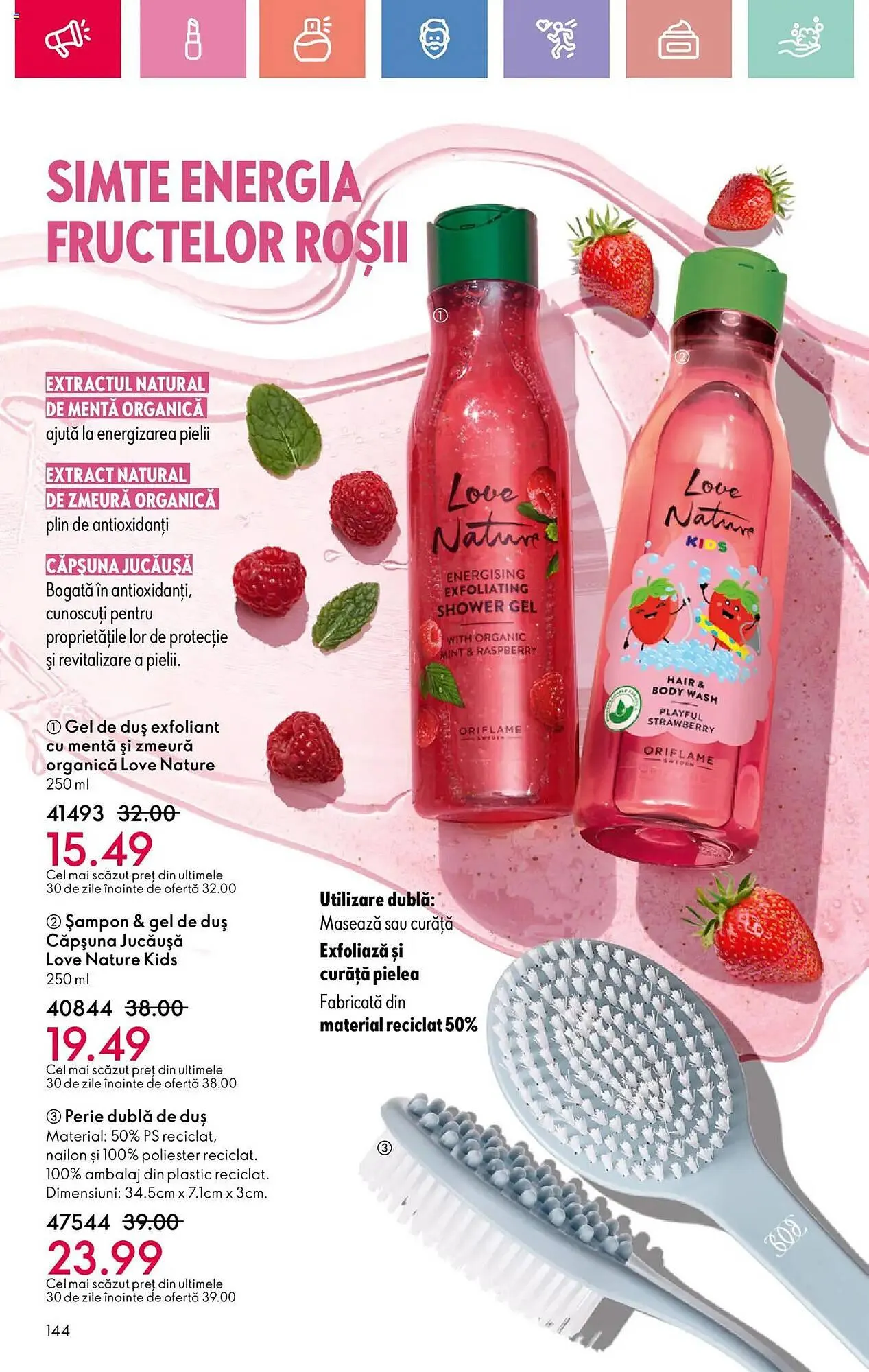 Catalog Catalog Oriflame de la 6 iulie până la 26 iulie 2025 - Revista Pagina 144