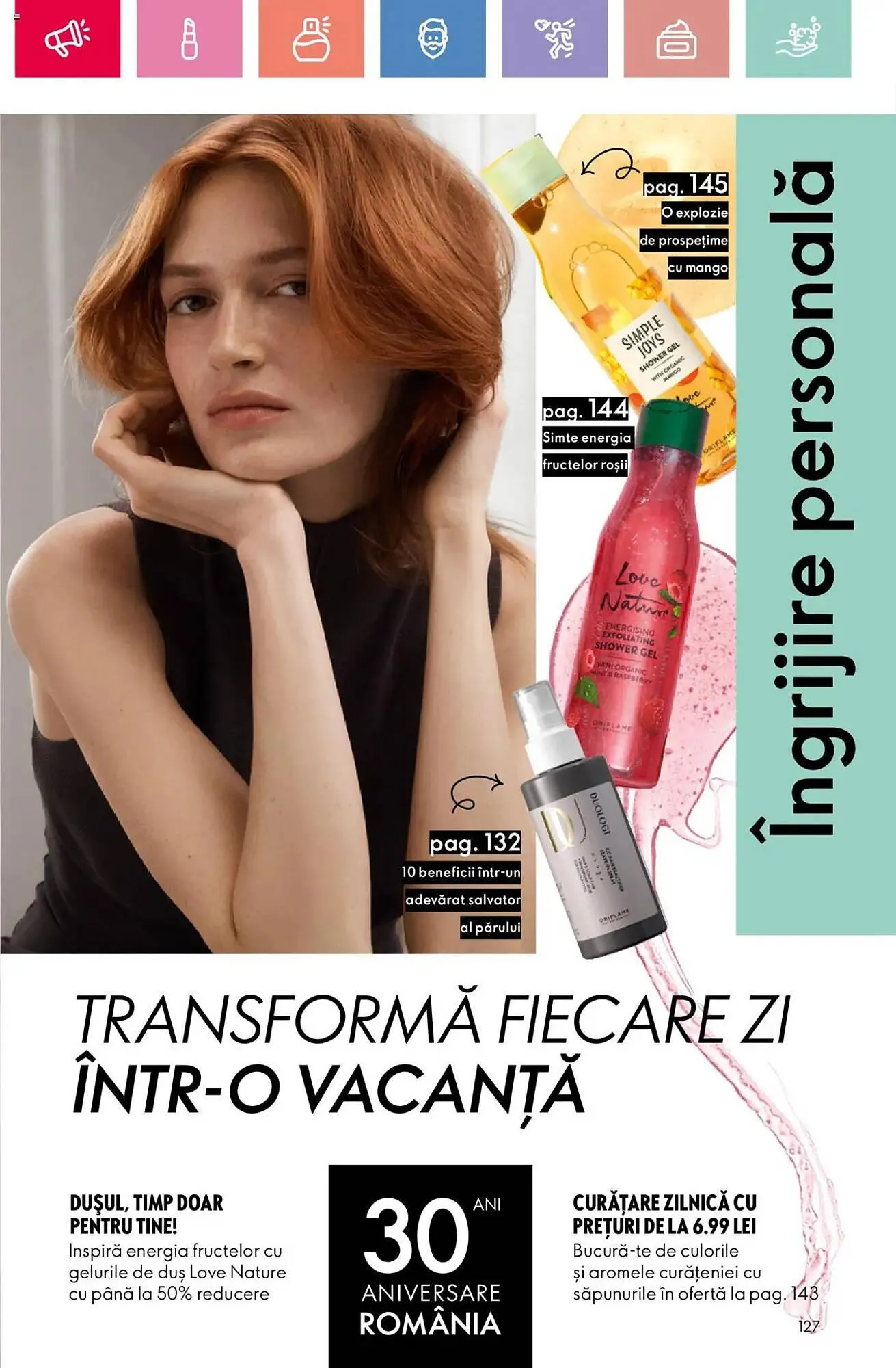 Catalog Catalog Oriflame de la 6 iulie până la 26 iulie 2025 - Revista Pagina 127