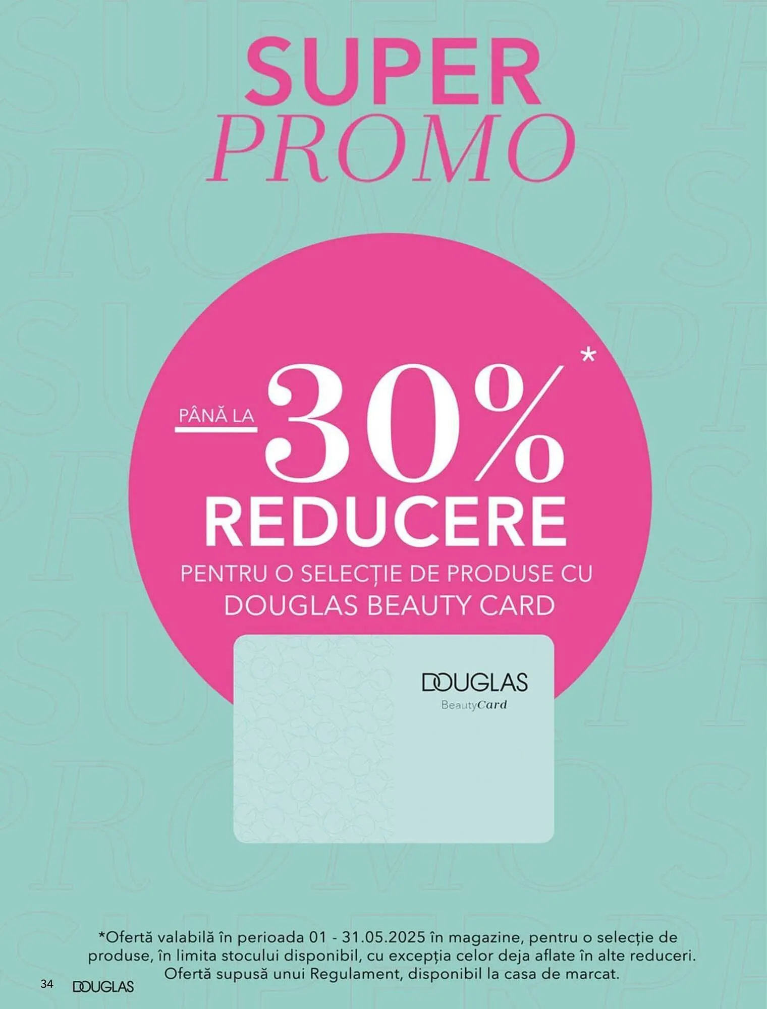 Catalog Catalog Douglas de la 13 mai până la 26 mai 2025 - Revista Pagina 34