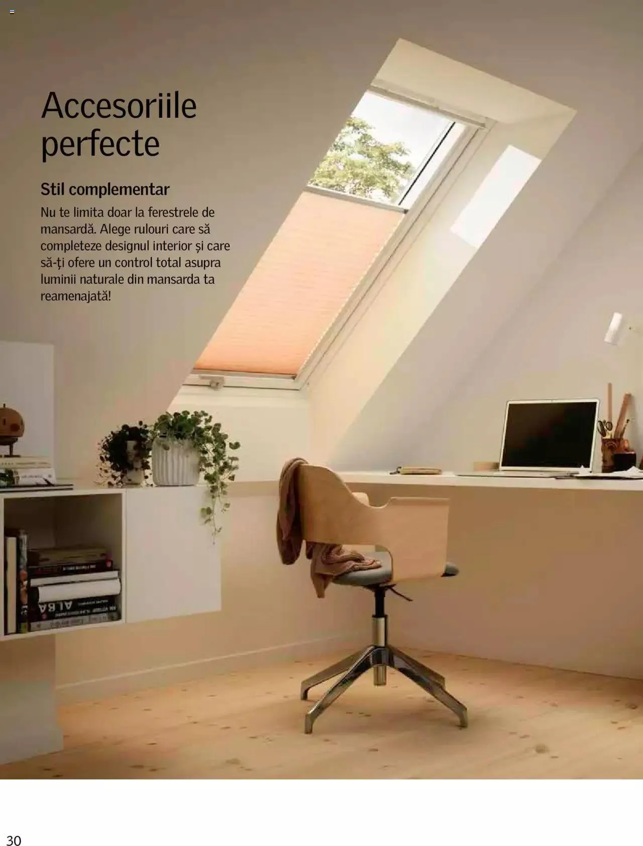 Catalog Velux catalog - Ghid pentru înlocuirea ferestrelor de mansardă de la 27 decembrie până la 31 decembrie 2024 - Revista Pagina 30