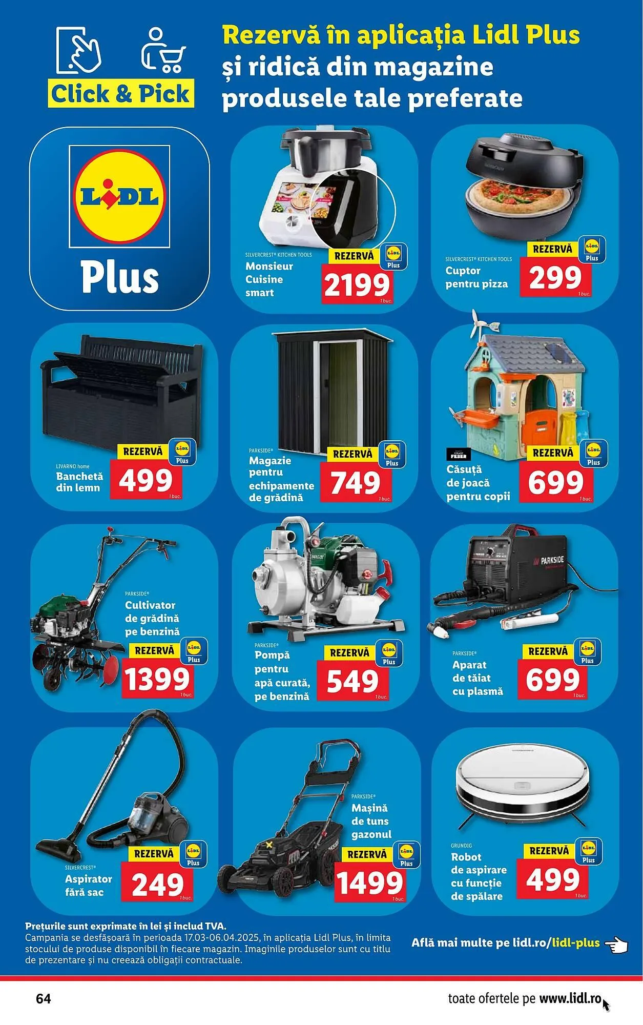 Catalog Catalog Lidl de la 17 martie până la 23 martie 2025 - Revista Pagina 64