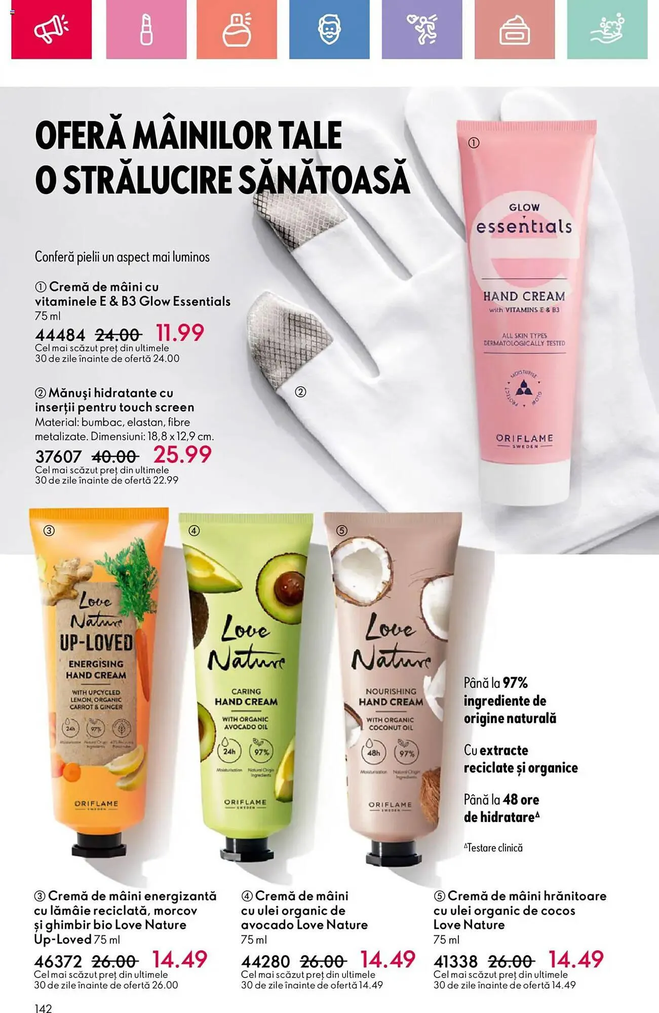 Catalog Catalog Oriflame de la 6 iulie până la 26 iulie 2025 - Revista Pagina 142