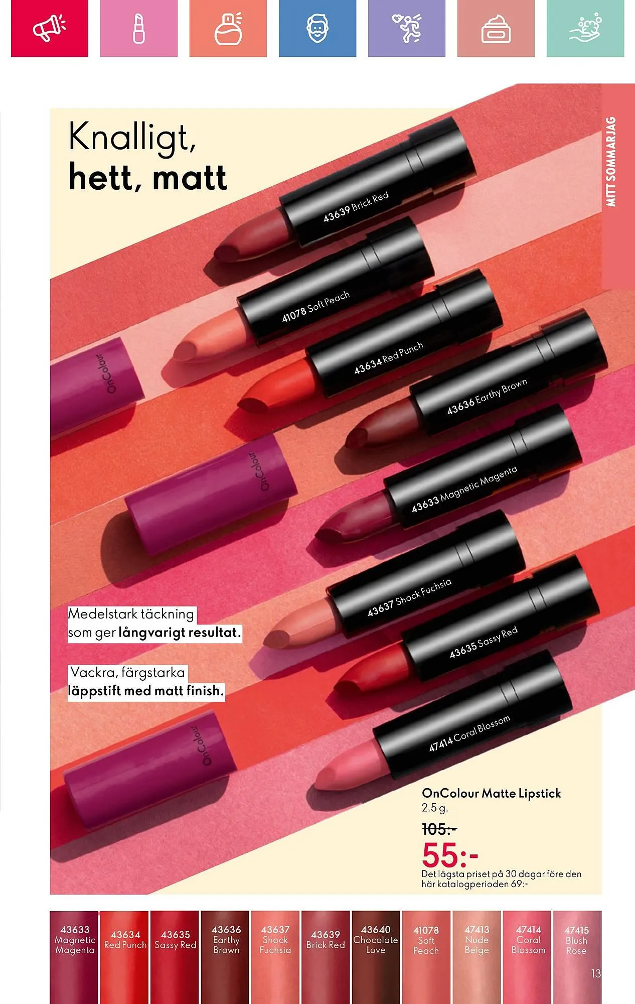 Oriflame reklamblad från 13 juli till 2 augusti 2025 - Reklamblad sidor 13
