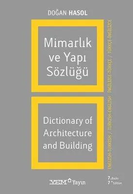 Mimarlık ve Yapı Sözlüğü (İngilizce - Türkçe / Türkçe - İngilizce)