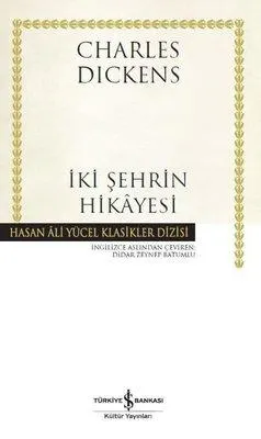 İki Şehrin Hikayesi - Hasan Ali Yücel Klasikler