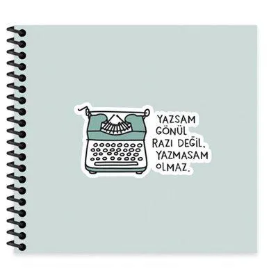 Hisli Şeyler 16*15 50 Yaprak Çizgili Spr.Sert Kapak Stickerli Defter Yazsan Gönül Razı Değil Yazmasam Olmaz