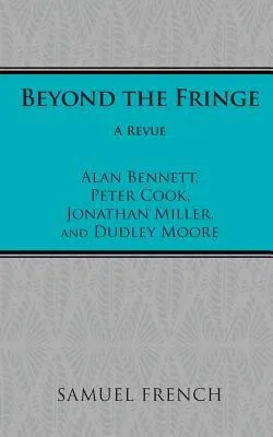 Beyond the Fringe