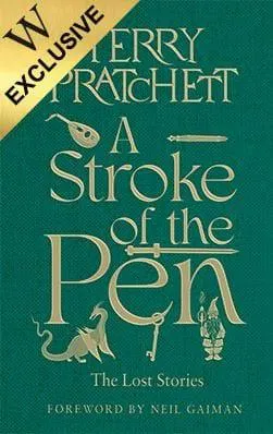 A Stroke of the Pen: The Lost Stories - Exclusive Collector's Edition (Hardback)