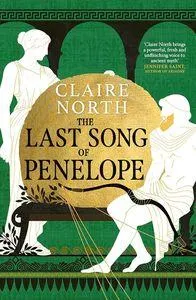 The Songs Of Penelope: Book 3: The Last Song Of Penelope (Signed Edition Hardcover)