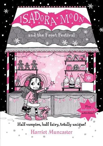 Isadora Moon and the Frost Festival (Hardback)