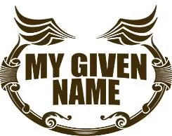 MY GIVEN NAME