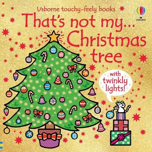 That's Not My Christmas Tree... (Board book)