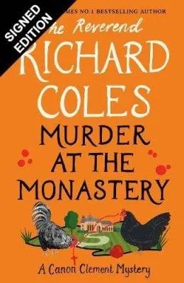 Murder at the Monastery: Signed Edition - Canon Clement Mystery (Hardback)