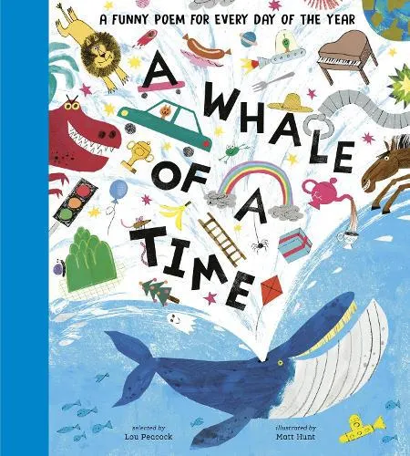 A Whale of a Time: A Funny Poem for Every Day of the Year (Hardback)