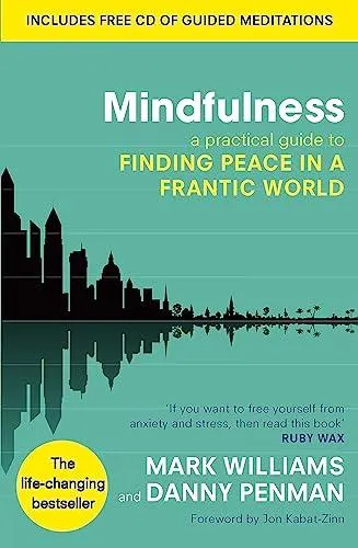 Mindfulness by Prof Mark Williams