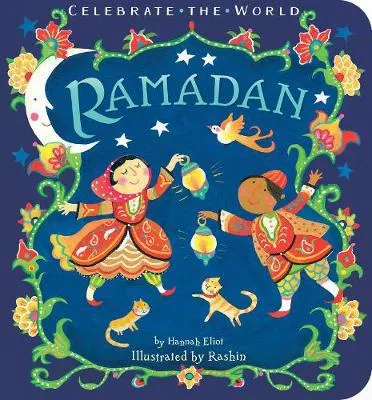 Ramadan - Celebrate the World (Board book)
