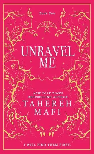 Unravel Me - Shatter Me (Hardback)