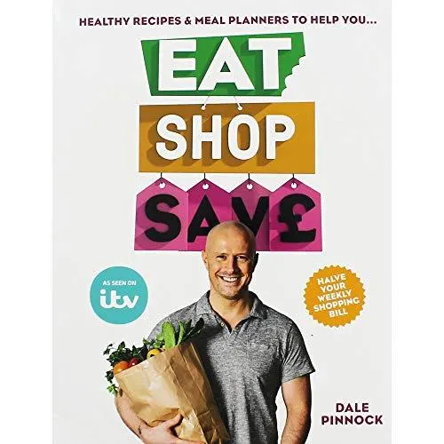 Eat Shop Save by Dale Pinnock