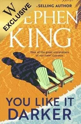 You Like It Darker: Exclusive Edition (Hardback)