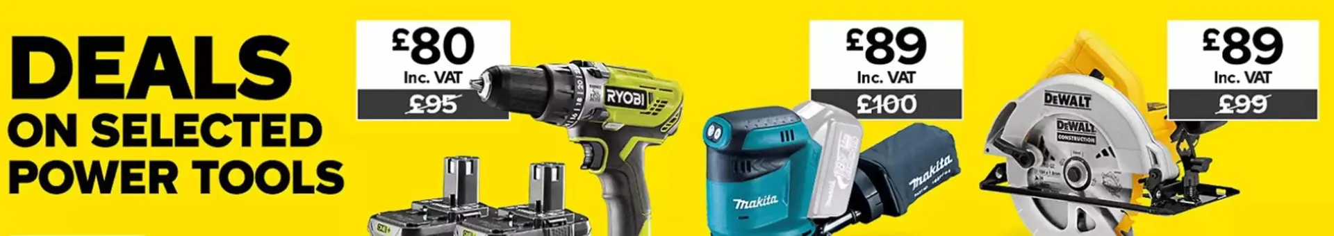 Deals On Selected Power Tools  - 1