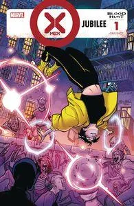 X-Men: Blood Hunt: Jubilee #1