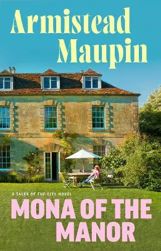 Mona of the Manor - Tales of the City (Hardback)