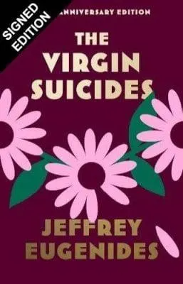 The Virgin Suicides: Signed Edition (Hardback)