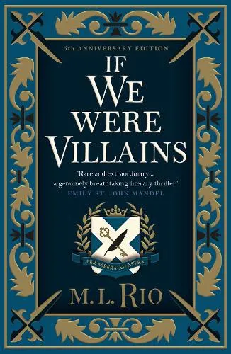 If We Were Villains: Illustrated Edition (Hardback)