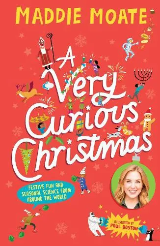 A Very Curious Christmas: Festive fun and seasonal science from around the world (Hardback)