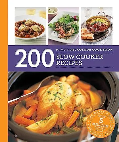 Hamlyn All Colour Cookery: 200 Slow Cooker Recipes